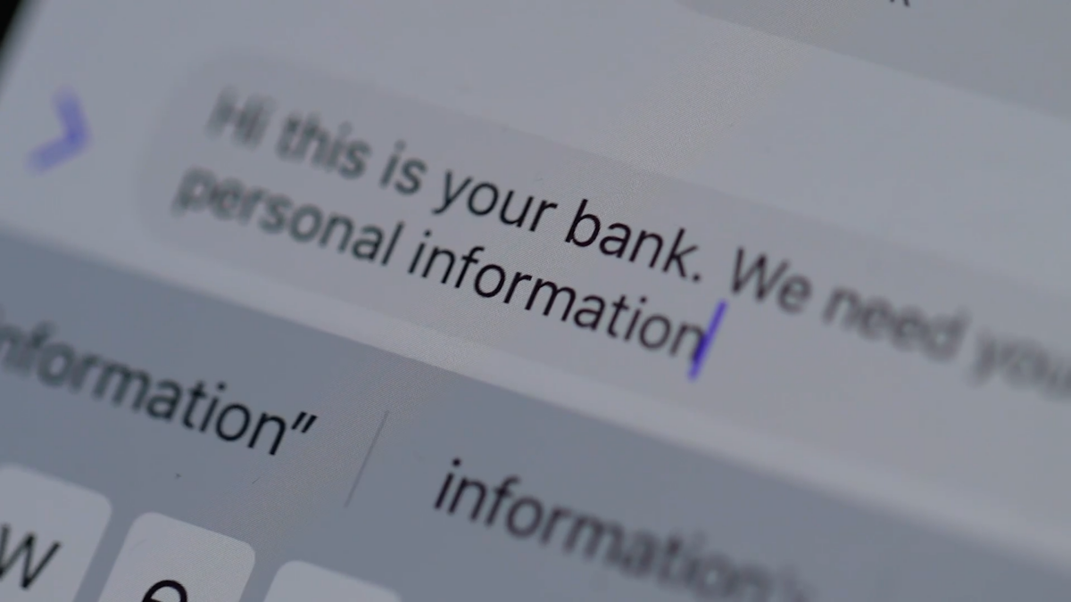 Scammers often try to get people to share their financial information via text