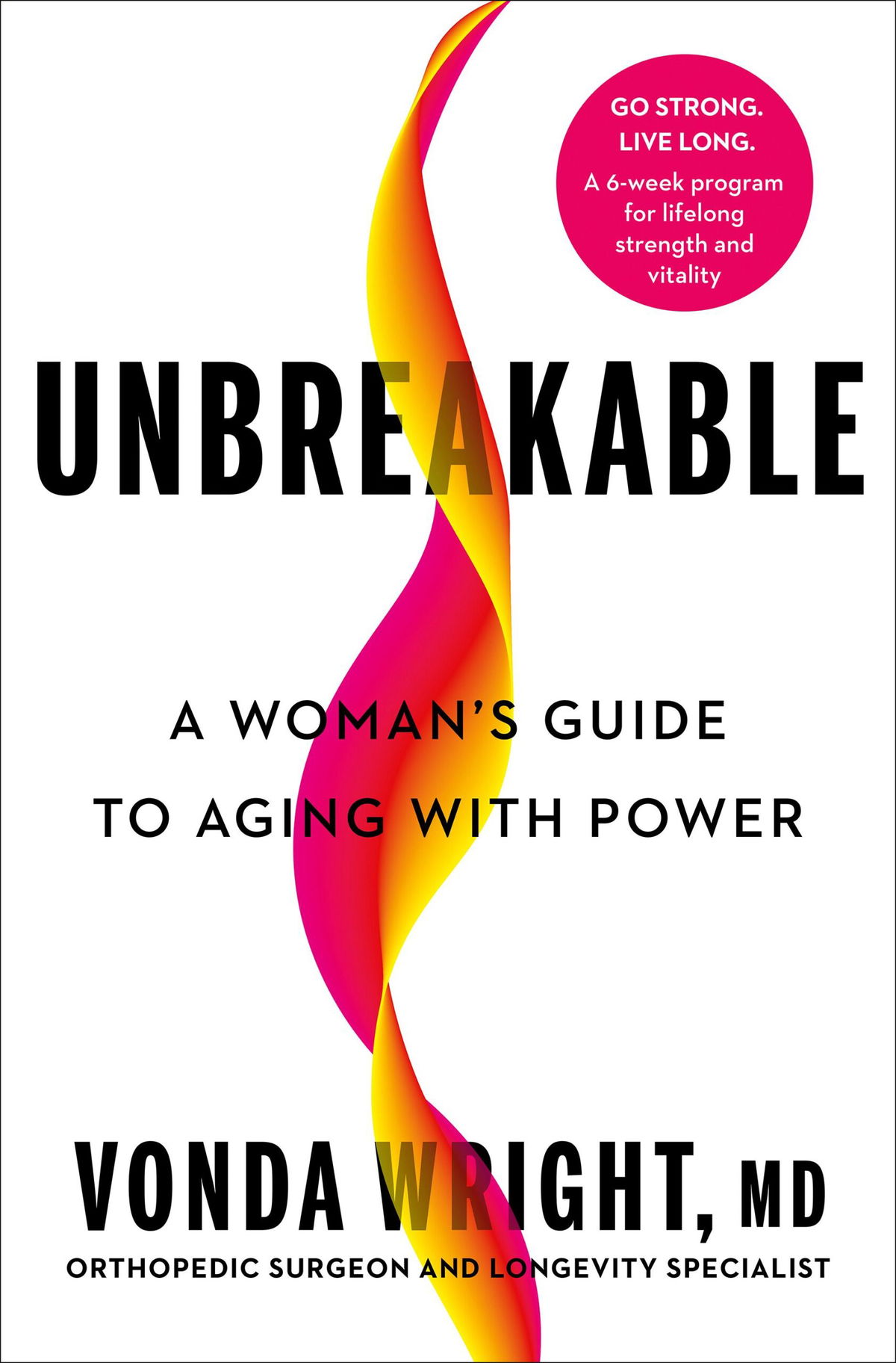 <i>Rodale Books/Penguin Random House via CNN Newsource</i><br/>Dr. Vonda Wright said she hopes her book “Unbreakable” will empower women with optimism